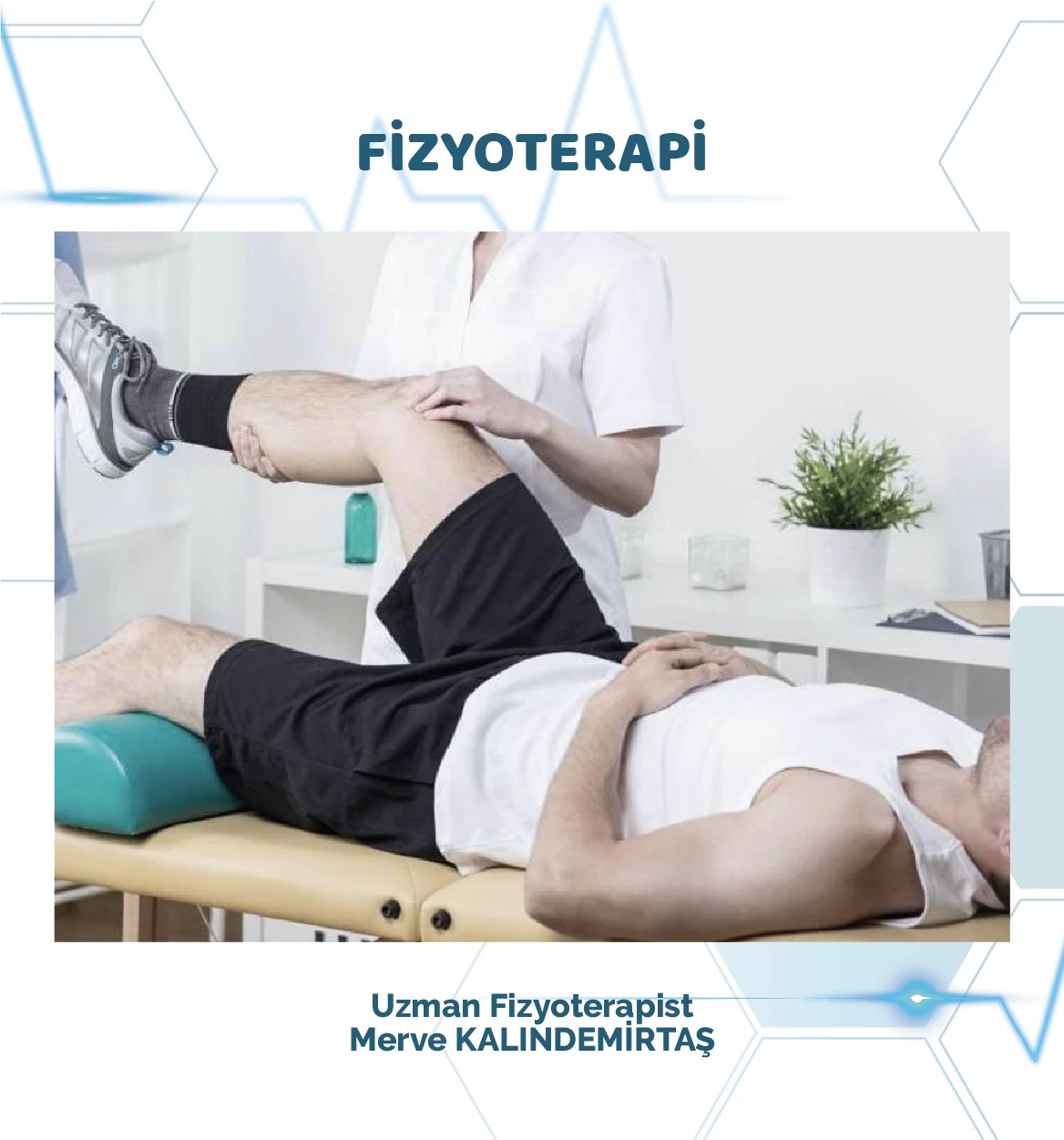 Fizyoterapi ve Fizyoterapist Gaziantep